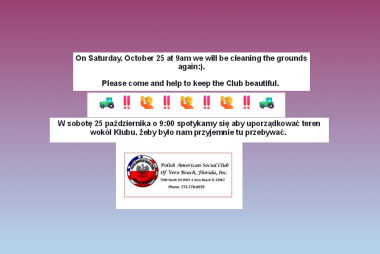 Come by and help us clean the PASCVB Grounds